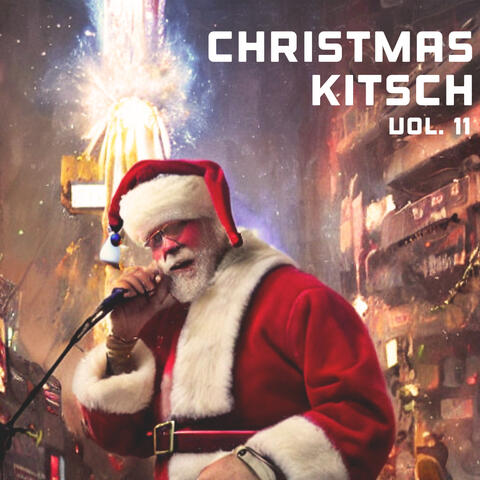 Christmas Kitsch Vol. 11